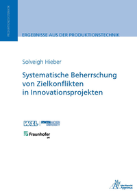Electronic book Systematische Beherrschung von Zielkonflikten in Innovationsprojekten