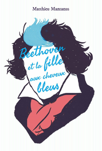 Livre numérique Beethoven et la fille aux cheveux bleus