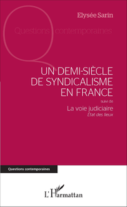 Livre numérique Un demi-siècle de syndicalisme en France