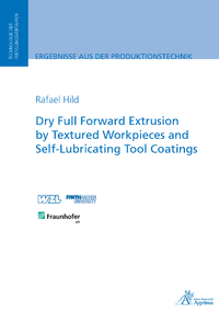 Livre numérique Dry Full Forward Extrusion by Textured Workpieces and Self-Lubricating Tool Coatings
