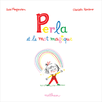 Libro electrónico Perla et le mot magique - Album - Dès 3 ans