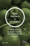 Livro digital Fome fisiológica ou psicológica?