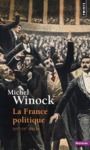 Livre numérique La France politique. XIXe-XXe siècle