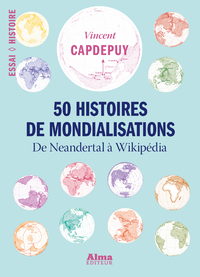 Livre numérique 50 histoires de mondialisations
