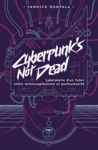 Libro electrónico Cyberpunk's Not Dead