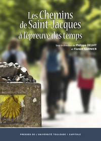 Livre numérique Les chemins de Saint-Jacques à l’épreuve des temps