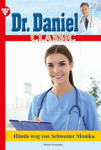 Livro digital Dr. Daniel Classic 76 – Arztroman