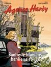 Libro electrónico Agence Hardy - Tome 4 - Banlieue rouge, banlieue blanche