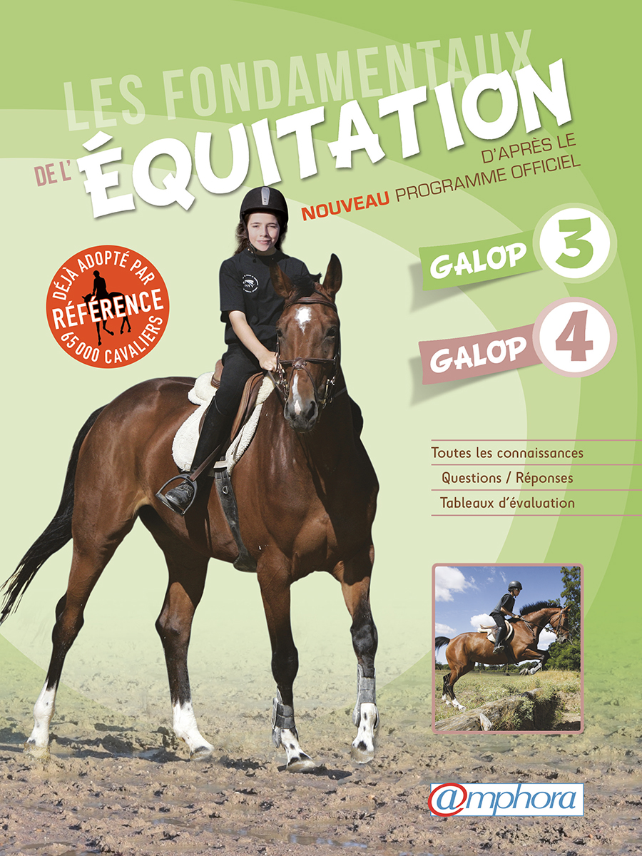 Ebook Les fondamentaux de l'équitation - Galop 3 et 4 par Catherine Ancelet  - 7Switch
