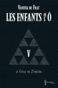 Electronic book Les Enfants de l'Ô - Tome 5