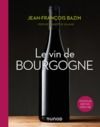 Livre numérique Le vin de Bourgogne - 3e éd.
