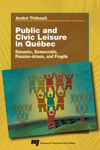 Livre numérique Public and civil leisure in Quebec
