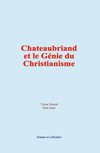 Livre numérique Chateaubriand et le Génie du Christianisme