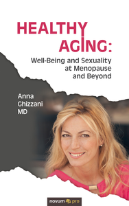 Livre numérique Healthy Aging: Well-Being and Sexuality at Menopause and Beyond