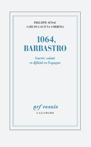 Livre numérique 1064, Barbastro. Guerre sainte et djihâd en Espagne