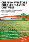 Livre numérique Création variétale chez les plantes cultivées