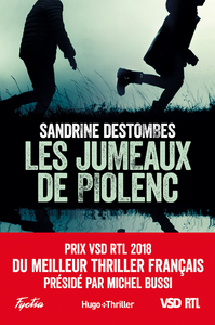 Livre numérique Les jumeaux de Piolenc - Prix VSD RTL du meilleur thriller français présidé par Michel Bussi