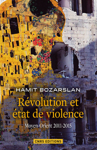 Livre numérique Révolutions et états de violence. Moyen-Orient 2011-2015