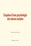 Livro digital Esquisse d’une psychologie des classes sociales