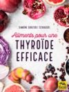 Livre numérique Aliments pour une thyroïde efficace