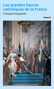 Livro digital Les grandes figures catholiques de la France