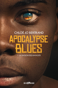 Livre numérique Apocalypse Blues, T1 : La Saison des ravages