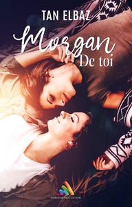 E-Book Morgan de toi | Livre lesbien, roman lesbien
