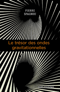Livro digital Le trésor des ondes gravitationnelles