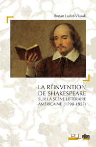 Livre numérique La Réinvention de Shakespeare sur la scène littéraire américaine (1785-1857)