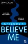 Electronic book Believe Me - Episode 1