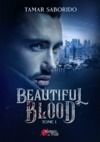 Livre numérique Beautiful Blood - Tome 1