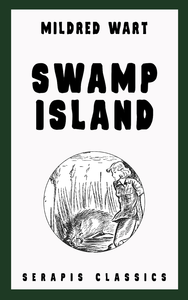 Livre numérique Swamp Island (Serapis Classics)