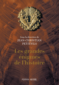 E-Book Les grandes énigmes de l'histoire (édition collector)