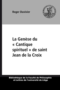 Electronic book La Genèse du « Cantique spirituel » de saint Jean de la Croix