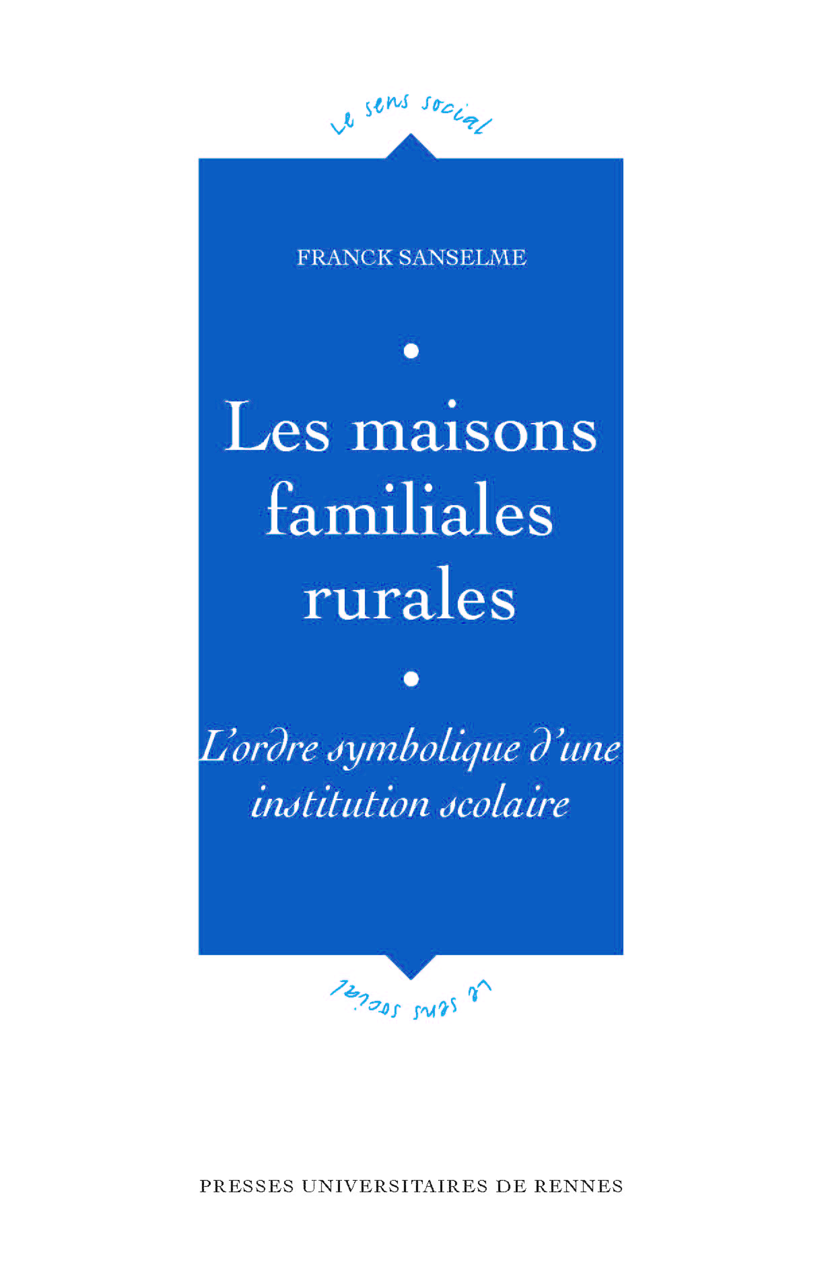 Ebook Les Maisons Familiales Rurales - L'ordre Symbolique D'une ...