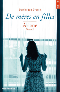 Livro digital De mères en filles - tome 2 Ariane (Extrait offert)