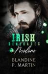 Livre numérique Irish Renegades - 1. Malone