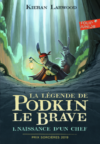 Electronic book La légende de Podkin Le Brave (Tome 1) - Naissance d'un chef