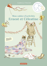 E-Book Mon cahier d'activités Ernest et Célestine