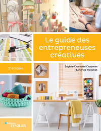 Electronic book Le guide des entrepreneuses créatives