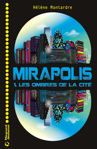 Livre numérique Mirapolis T. 1