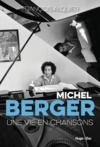 Electronic book Michel berger - Une vie en chansons