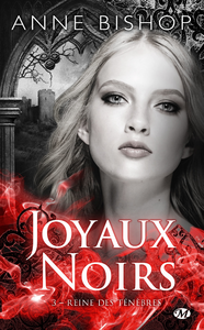 Libro electrónico Joyaux Noirs, T3 : Reine des ténèbres
