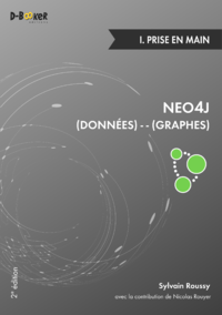 Electronic book Neo4j : des données et des graphes - 1. Prise en main (2e édition)