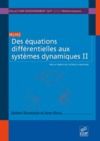 Livro digital Des équations différentielles aux systèmes dynamiques II