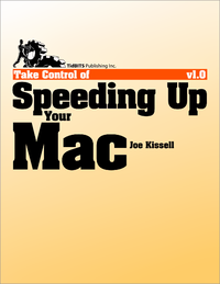 Livre numérique Take Control of Speeding Up Your Mac