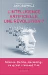 Electronic book L'intelligence artificielle, une révolution ?