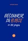 Livre numérique Découvrir la Bible en 100 pages