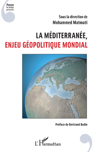 Livro digital La Méditerranée, enjeu géopolitique mondial