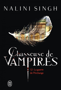 Electronic book Chasseuse de vampires (Tome 12) - La guerre de l'Archange